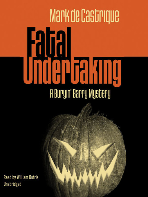 Title details for Fatal Undertaking by Mark de Castrique - Available